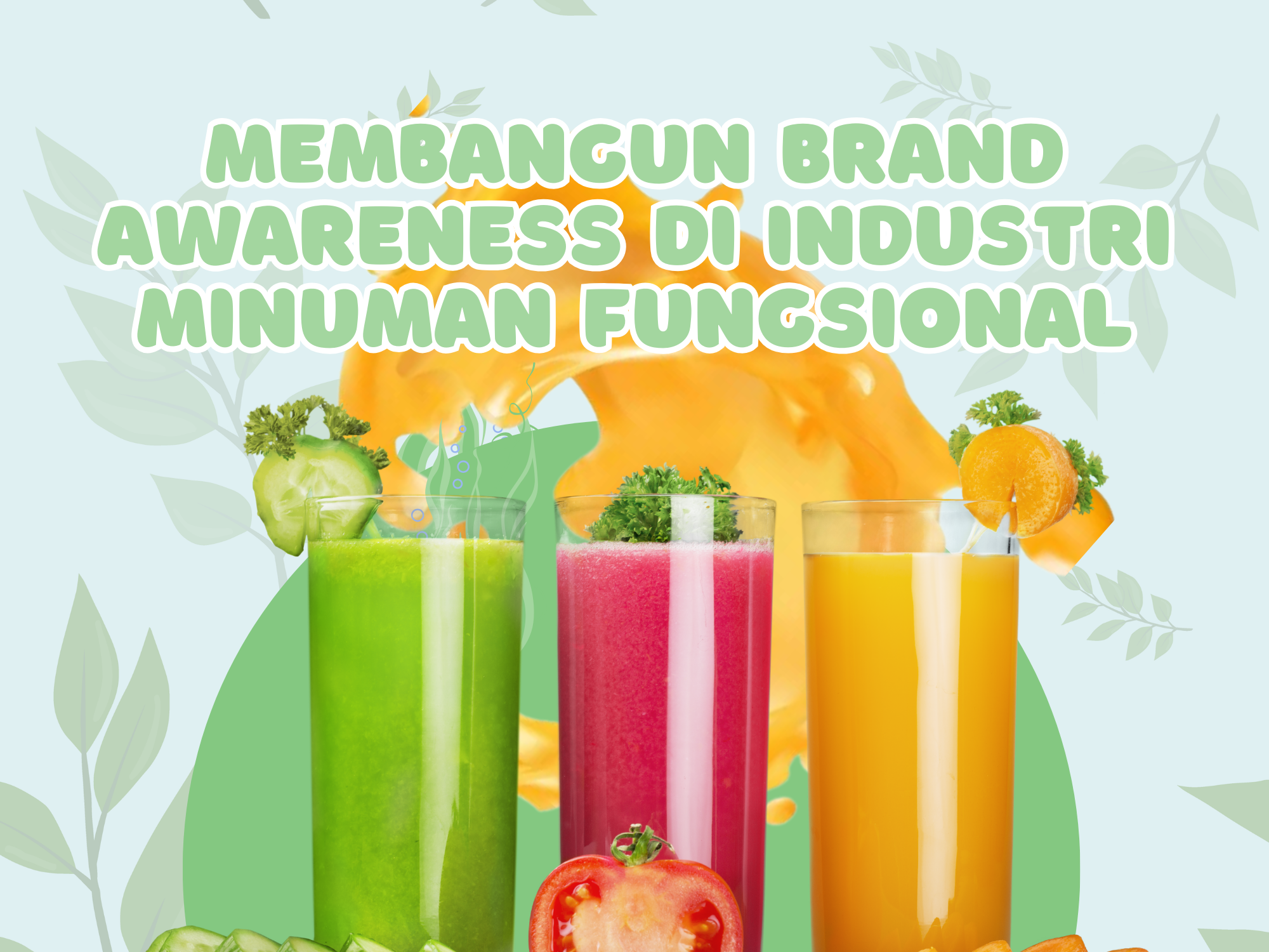 membangun brand awareness di industri minuman fungsional